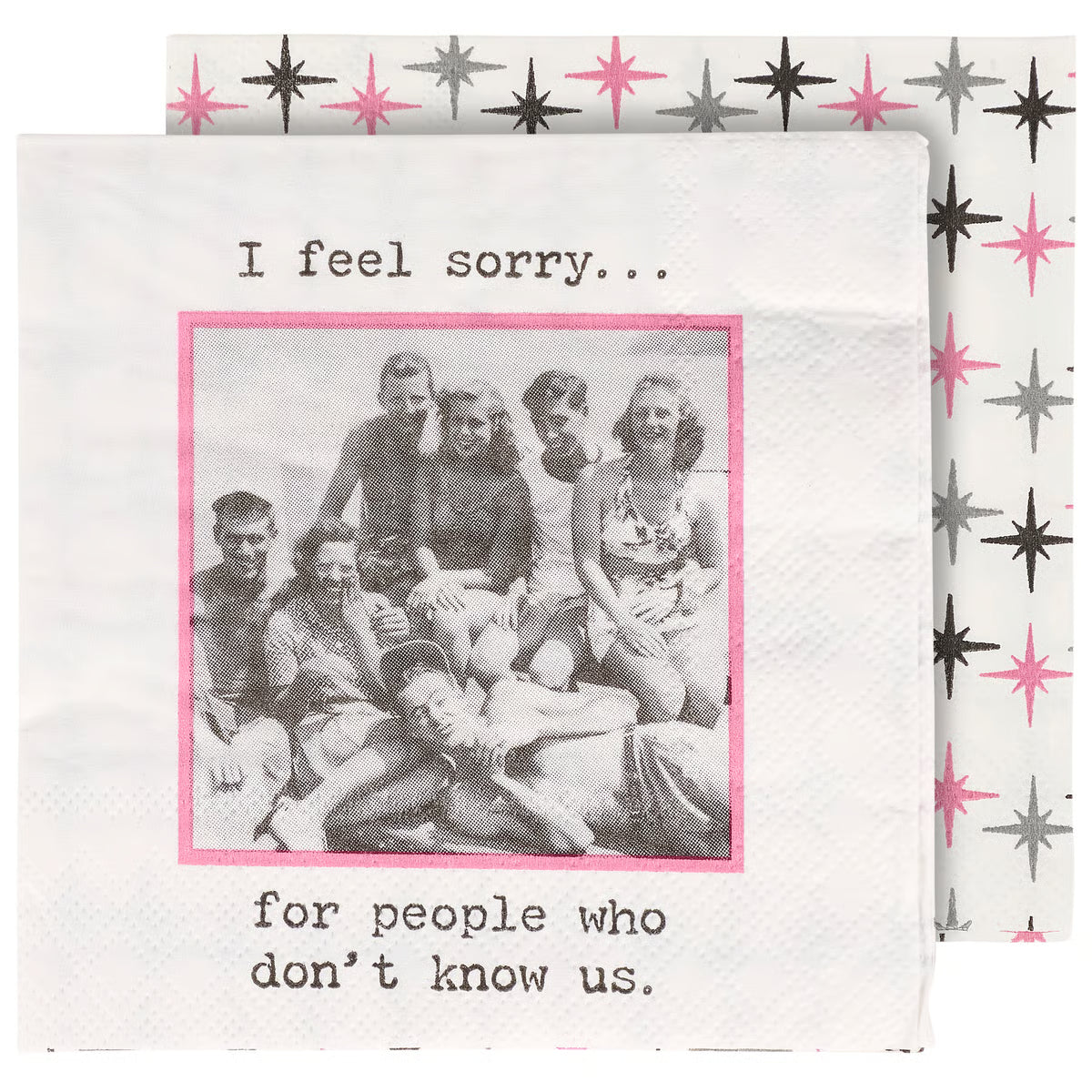 BEVERAGE NAPKINS-I FEEL SORRY