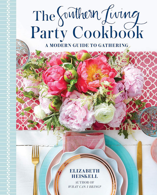 The Southern Living Party Cookbook